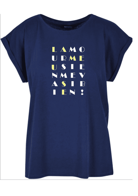 T-shirt femme L'amour meusien me va si bien !