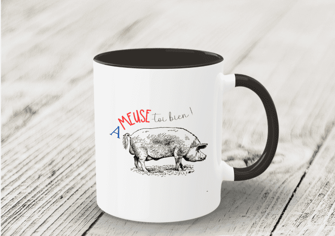 Mug "Ameuse-toi bien"  - cochon